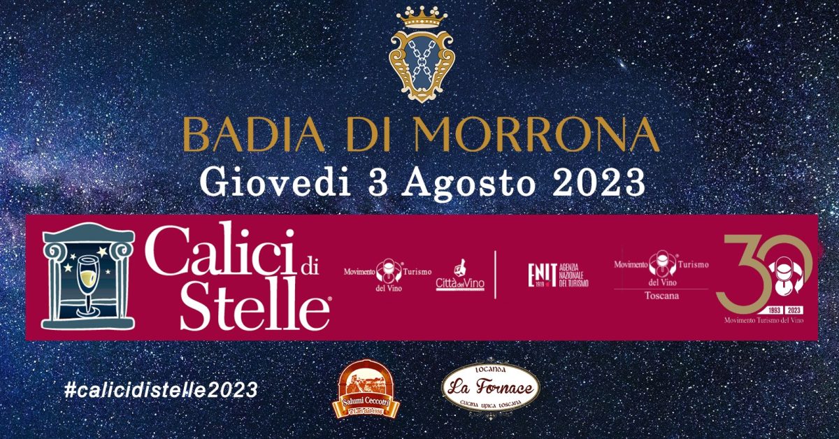 CALICI DI STELLE 2023 APERITIVO A BADIA DI MORRONA